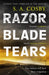 Razorblade Tears by S. A. Cosby Extended Range Headline Publishing Group