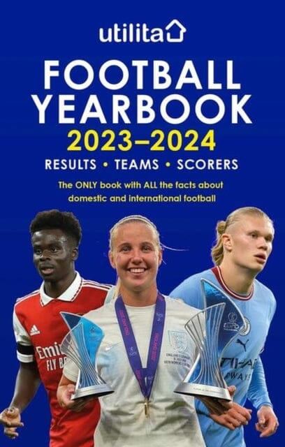 The Utilita Football Yearbook 2023-2024 by Headline Extended Range Headline Publishing Group