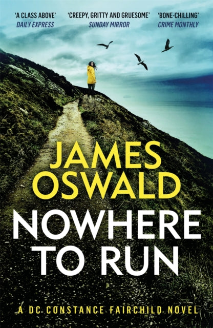 Nowhere to Run by James Oswald Extended Range Headline Publishing Group