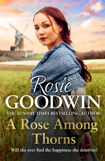 A Rose Among Thorns by Rosie Goodwin Extended Range Headline Publishing Group