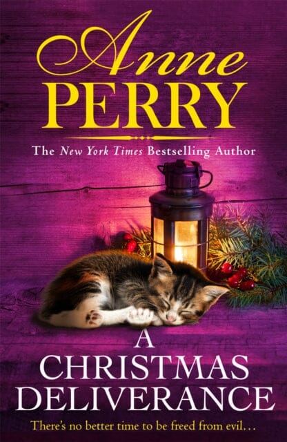 A Christmas Deliverance: Christmas Novella 20 by Anne Perry Extended Range Headline Publishing Group