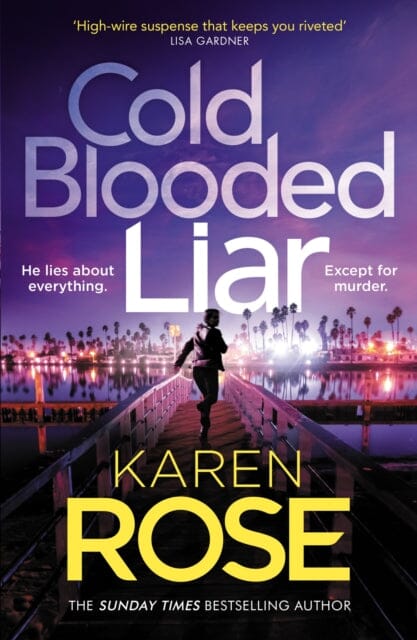 Cold Blooded Liar : the first gripping thriller in a brand new series from the bestselling author Extended Range Headline Publishing Group