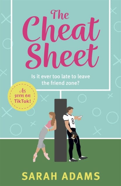The Cheat Sheet by Sarah Adams Extended Range Headline Publishing Group
