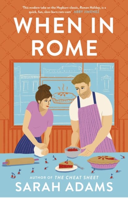When in Rome by Sarah Adams Extended Range Headline Publishing Group