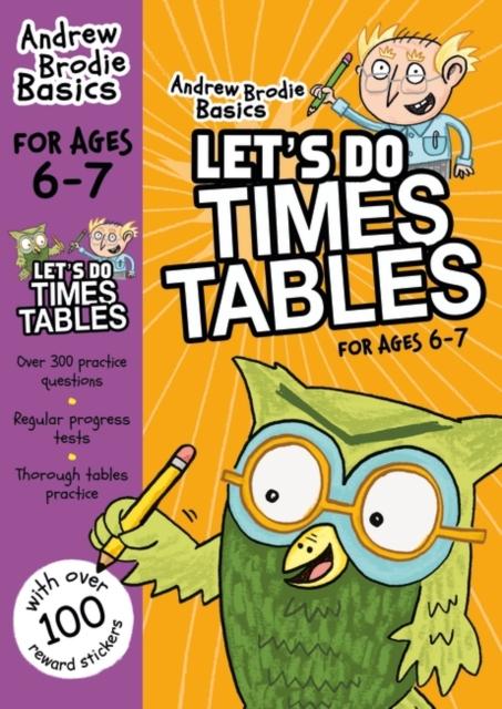 Let's do Times Tables 6-7 Popular Titles Bloomsbury Publishing PLC