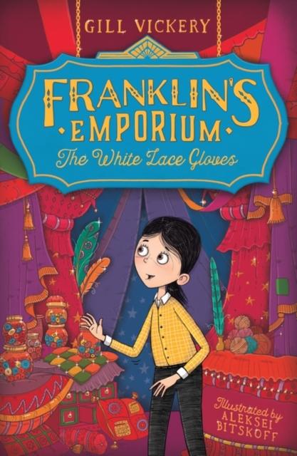Franklin's Emporium: The White Lace Gloves Popular Titles Bloomsbury Publishing PLC