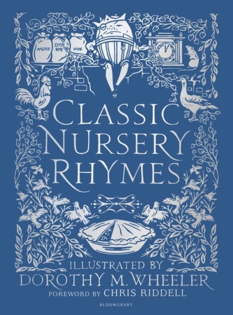 Classic Nursery Rhymes by Chris Riddell Extended Range Bloomsbury Publishing PLC