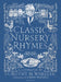 Classic Nursery Rhymes by Chris Riddell Extended Range Bloomsbury Publishing PLC