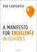 A Manifesto for Excellence in Schools Popular Titles Bloomsbury Publishing PLC