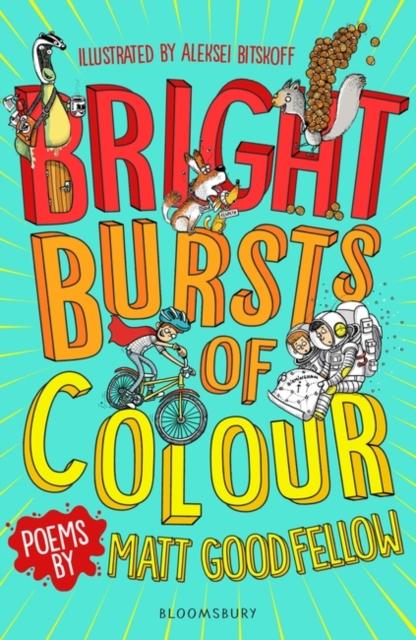 Bright Bursts of Colour Popular Titles Bloomsbury Publishing PLC