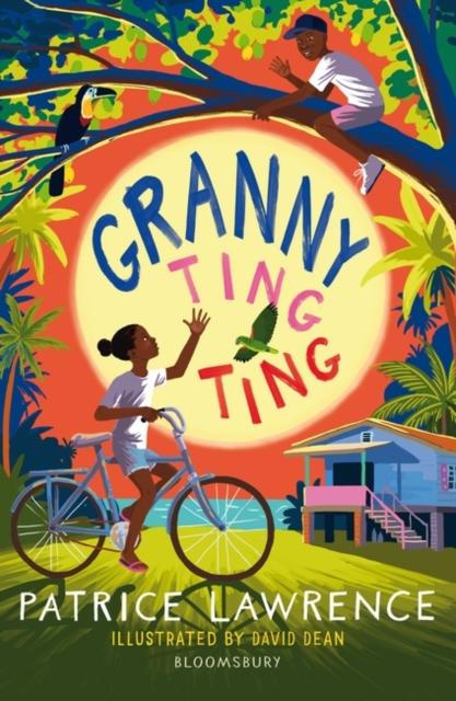 Granny Ting Ting: A Bloomsbury Reader Popular Titles Bloomsbury Publishing PLC