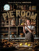 The Pie Room: 80 achievable and show-stopping pies and sides for pie lovers everywhere by Calum Franklin Extended Range Bloomsbury Publishing PLC