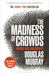The Madness of Crowds: Gender, Race and Identity by Douglas Murray Extended Range Bloomsbury Publishing PLC
