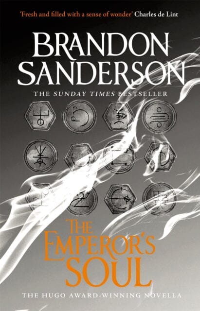 The Emperor's Soul by Brandon Sanderson Extended Range Orion Publishing Co