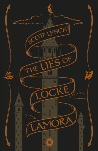 The Lies of Locke Lamora: Collector's Tenth Anniversary Edition by Scott Lynch Extended Range Orion Publishing Co