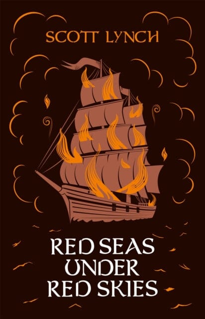 Red Seas Under Red Skies: The Gentleman Bastard Sequence, Book Two by Scott Lynch Extended Range Orion Publishing Co