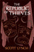 The Republic of Thieves: The Gentleman Bastard Sequence, Book Three by Scott Lynch Extended Range Orion Publishing Co