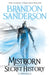 Mistborn: Secret History by Brandon Sanderson Extended Range Orion Publishing Co