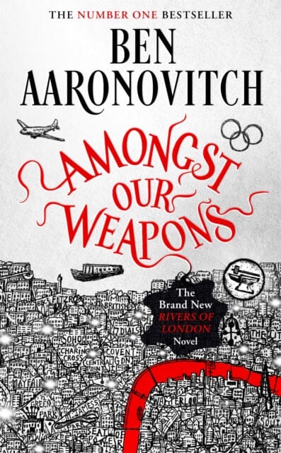 Amongst Our Weapons : The Brand New Rivers Of London Novel Extended Range Orion Publishing Co
