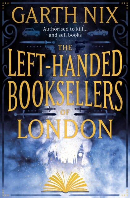 The Left-Handed Booksellers of London by Garth Nix Extended Range Orion Publishing Co