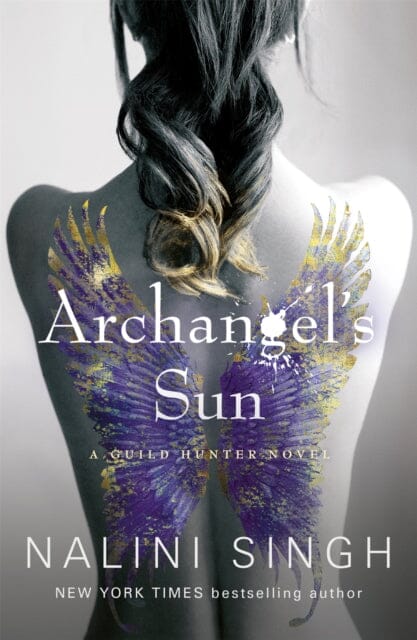 Archangel's Sun: Guild Hunter Book 13 by Nalini Singh Extended Range Orion Publishing Co