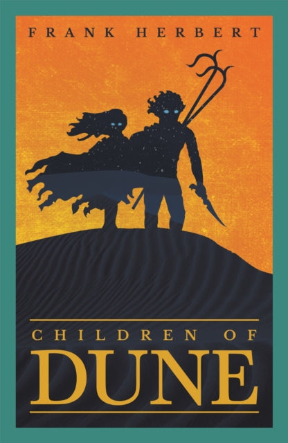 Children Of Dune: The Third Dune Novel by Frank Herbert Extended Range Orion Publishing Co