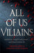 All of Us Villains by Amanda Foody Extended Range Orion Publishing Co