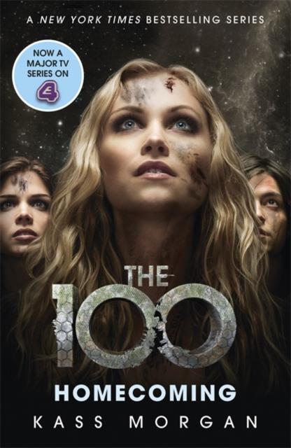 Homecoming : The 100 Book Three Popular Titles Hodder & Stoughton