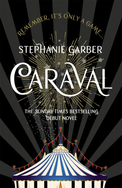 Caraval by Stephanie Garber Extended Range Hodder & Stoughton