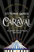 Caraval by Stephanie Garber Extended Range Hodder & Stoughton
