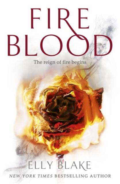 Fireblood : The Frostblood Saga Book Two Popular Titles Hodder & Stoughton