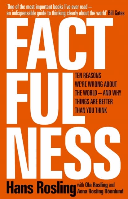 Factfulness by Hans Rosling Extended Range Hodder & Stoughton