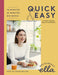 Deliciously Ella Quick & Easy: Plant-based Deliciousness by Ella Mills (Woodward) Extended Range Hodder & Stoughton