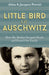 Little Bird of Auschwitz: How My Mother Escaped Death and Found Our Family by Jacques Peretti Extended Range Hodder & Stoughton