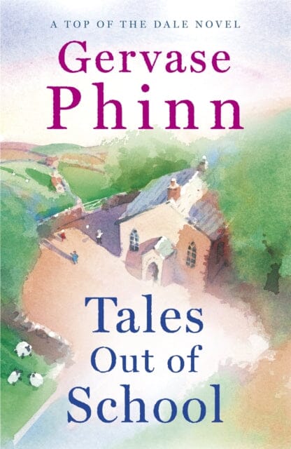 Tales Out of School by Gervase Phinn Extended Range Hodder & Stoughton