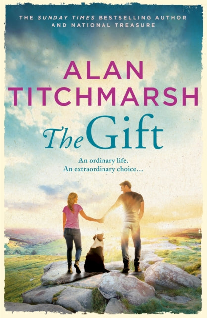 The Gift by Alan Titchmarsh Extended Range Hodder & Stoughton