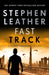 Fast Track (Spider Shepherd 18) by Stephen Leather Extended Range Hodder & Stoughton
