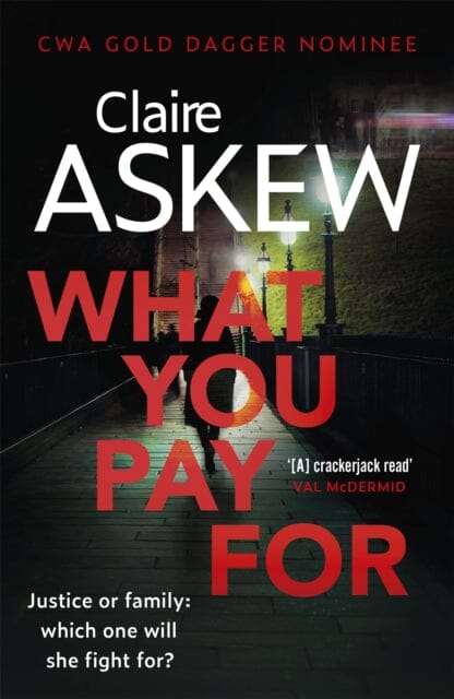 What You Pay For by Claire Askew Extended Range Hodder & Stoughton