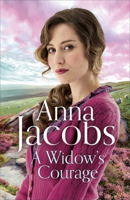 A Widow's Courage: Birch End Series 2 by Anna Jacobs Extended Range Hodder & Stoughton