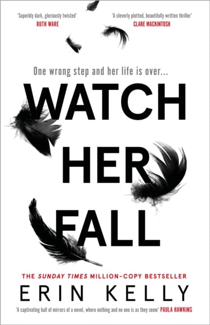 Watch Her Fall by Erin Kelly Extended Range Hodder & Stoughton