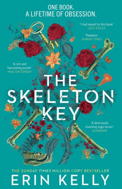 The Skeleton Key : A family reunion ends in murder; the Sunday Times top ten bestseller (2023) by Erin Kelly Extended Range Hodder & Stoughton