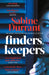 Finders, Keepers by Sabine Durrant Extended Range Hodder & Stoughton