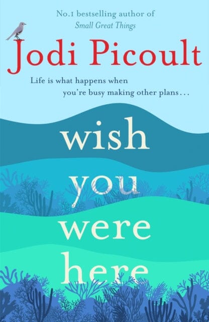 Wish You Were Here by Jodi Picoult Extended Range Hodder & Stoughton