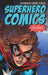 Superhero Comics by Dr Chris (Washington and Lee University Gavaler Extended Range Bloomsbury Publishing PLC