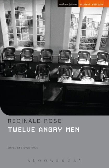 Twelve Angry Men by Reginald Rose Extended Range Bloomsbury Publishing PLC
