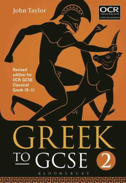 Greek to GCSE: Part 2 : for OCR GCSE Classical Greek (9-1) Popular Titles Bloomsbury Publishing PLC