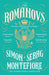 The Romanovs: The Story of Russia and its Empire 1613-1918 by Simon Sebag Montefiore Extended Range Orion Publishing Co