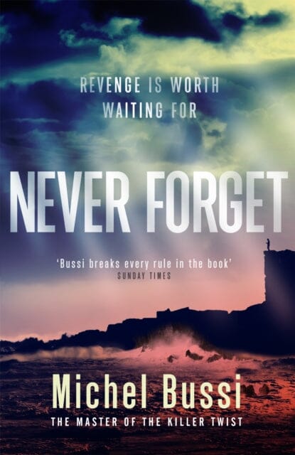 Never Forget by Michel Bussi Extended Range Orion Publishing Co