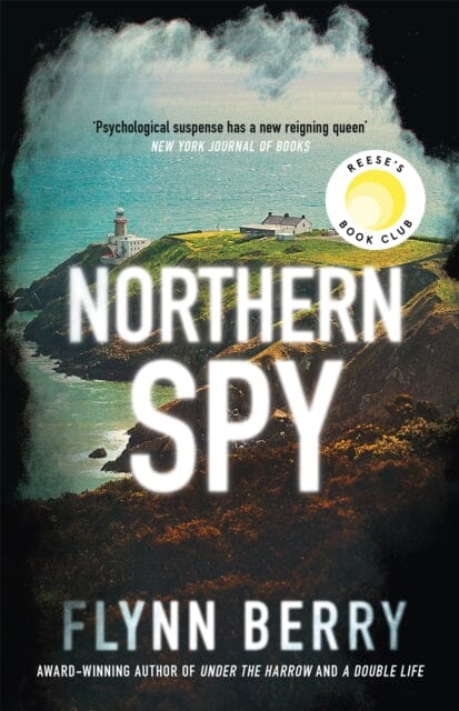 Northern Spy by Flynn Berry Extended Range Orion Publishing Co