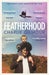 Featherhood by Charlie Gilmour Extended Range Orion Publishing Co